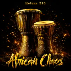 Helena210 - African Chaos 6 ( джембе) слушать онлайн