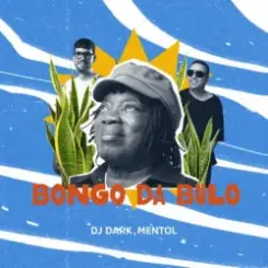 Dj Dark & Mentol - Bongo Da Bulo слушать онлайн