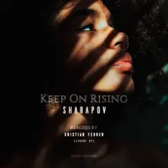 Sharapov - Keep On Rising слушать онлайн
