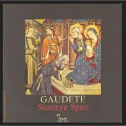 Steeleye Span - Gaudete слушать онлайн