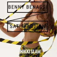Benny Benassi  (NIKKI SLAM Remix) - Satisfaction слушать онлайн