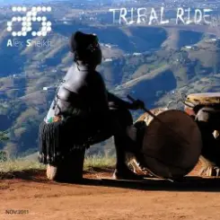 ALEX SHEIKH - Tribal Ride слушать онлайн