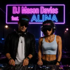 DJ Mason Davies feat.ALINA - Май слушать онлайн
