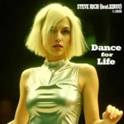 Steve Rich & Kinnu - Dance for Life слушать онлайн