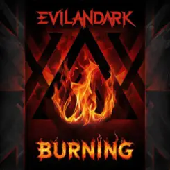 EvilanDark - Burning слушать онлайн