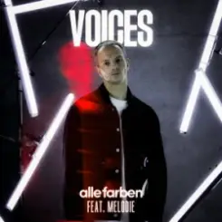 Alle Farben & MELODIE - Voices слушать онлайн