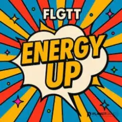 FLGTT - Energy Up слушать онлайн