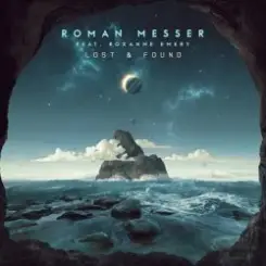 Roxanne Emery & Roman Messer - Lost & Found (Extended Mix) слушать онлайн