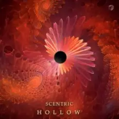 Scentric - Hollow слушать онлайн