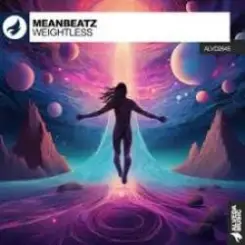 MeanBeatz - Weightless  (Original Mix) слушать онлайн