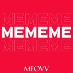MEOVV - ME ME ME слушать онлайн
