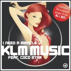 KLM Music & Coco Star - I need a miracle (Static Shokx remix) слушать онлайн