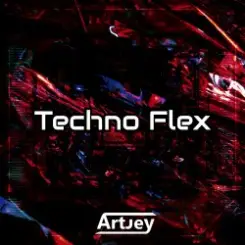 Artjey - Techno Flex слушать онлайн