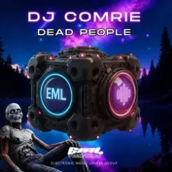 DJ Comrie - Dead People (Extended Mix) слушать онлайн