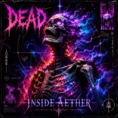 Dead Inside - Aether слушать онлайн