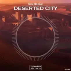 Syn Drome - Deserted City слушать онлайн