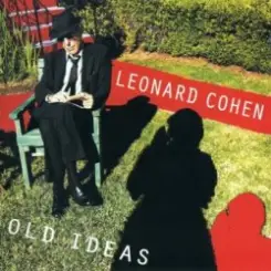 Leonard Cohen - Come Healing слушать онлайн