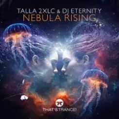 Talla 2XLC & DJ Eternity - Nebula Rising (Extended Mix) слушать онлайн