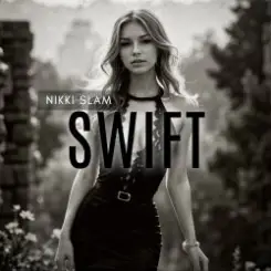 NIKKI SLAM - SWIFT слушать онлайн