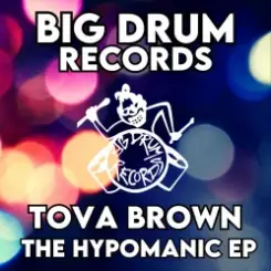 Tova Brown - Hypomanic слушать онлайн