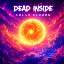Dead inside - Solar Clouds слушать онлайн