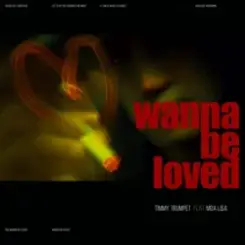 Timmy Trumpet & Moa Lisa - Wanna Be Loved слушать онлайн