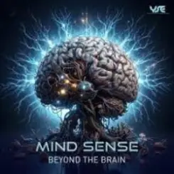 Mind Sense - Beyond the Brain (Original Mix) слушать онлайн