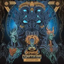 Demonic Resurrection - Apocalyptic Dawn XXV слушать онлайн