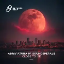 Soundsperale & Abriviatura - Close To Me (Original Mix) слушать онлайн