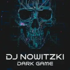 DJ Nowitzki - Dark Game слушать онлайн