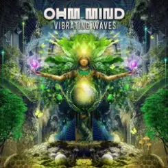 Ohm Mind - Psychedelic Madness слушать онлайн