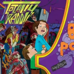 Totally Radd!! - The Greatest Battle On Earth слушать онлайн
