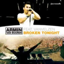 Armin van Buuren feat. VanVelzen - Broken Tonight (Radio Edit) слушать онлайн