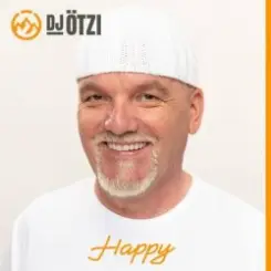 DJ Ötzi - Happy слушать онлайн