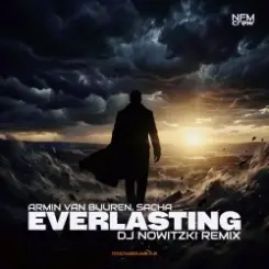 Armin van Buuren, Sacha - Everlasting (DJ Nowitzki Remix) слушать онлайн