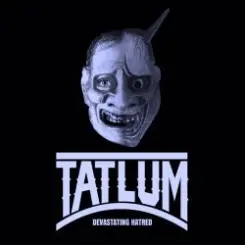 Tatlum - Number One Rule слушать онлайн