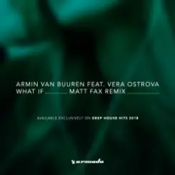 Armin van Buuren feat. Vera Ostrova - What If (Radio Edit) слушать онлайн