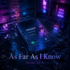 DJ-Lion- Л. Е. В. - As Far As I Know слушать онлайн