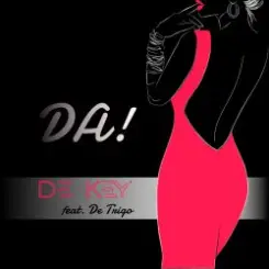 Dj De Key - Да! слушать онлайн