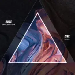 RÜFÜS DU SOL - Innerbloom (CYRIL Remix) слушать онлайн