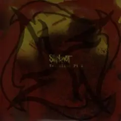 Slipknot - Vermillion Pt.2 слушать онлайн