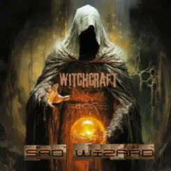 Sad Wizard - Witchcraft 2 слушать онлайн