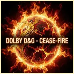 Dolby D&G - Cease-fire слушать онлайн