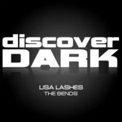 Lisa Lashes - The Bends слушать онлайн