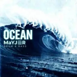 MaYJeR - Ocean (Original Mix) слушать онлайн