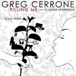 Greg Cerrone - Pilling Me (Klaas Remix) слушать онлайн