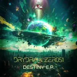 DRYDRA & Zer051 - Destiny (Original Mix) слушать онлайн