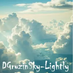 DGruzinSky - Lightly слушать онлайн
