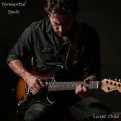 Sweet Child - Tormented Souls слушать онлайн