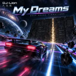 DJ-Lion- Л. Е. В. - My dreams слушать онлайн